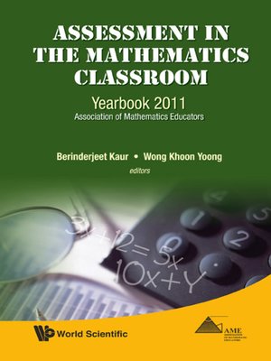 cover image of Assessment In the Mathematics Classroom